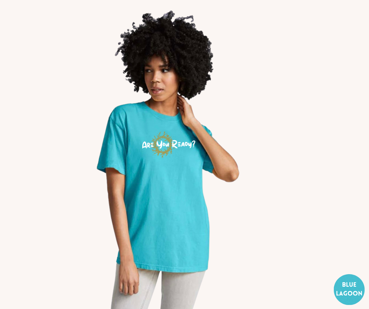 Are You Ready? Plus Size Tee Brighter Hues