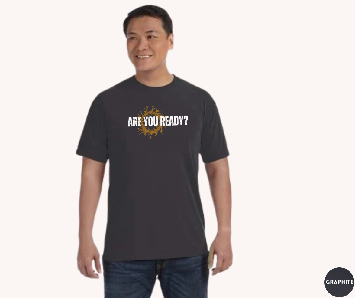 Are You Ready? Plus Size Tee Darker Hues